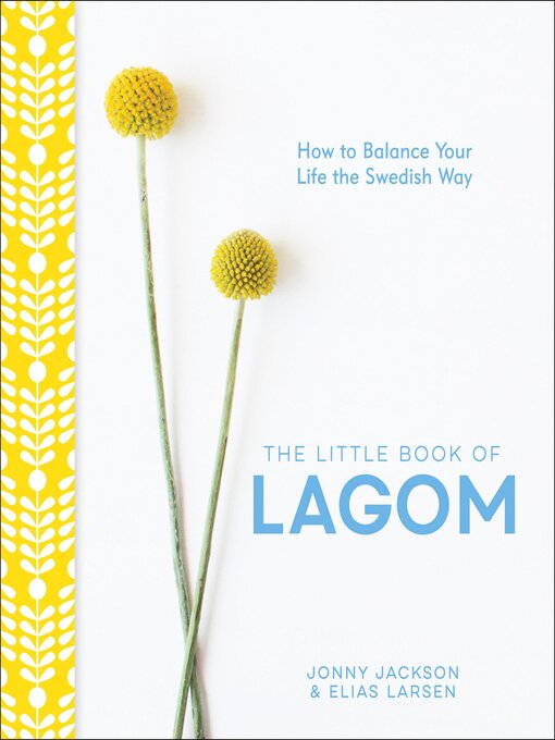 Title details for The Little Book of Lagom by Jonny Jackson - Available